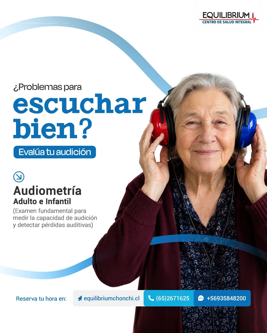 Pieza informativa: evaluaciones auditivas preventivas para toda la familia, trabajo de equilibrium chonchi