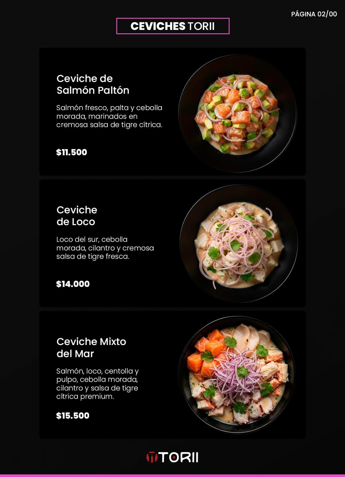 Carta de especialidades: Ceviches peruanos y fusión nikkei, trabajo de sushi torii